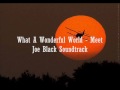 What A Wonderful World - Soundtrack - Seznamte Se, Joe Black