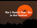 Meet Joe Black Soundtrack - What A Wonderful World ...