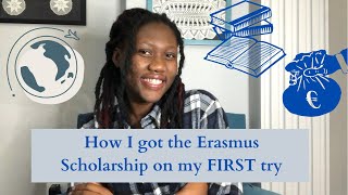 Story time: How I got the #erasmus Scholarship on my first try.