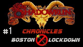 Let's Play - Shadowrun Chronicles: Boston Lockdown - #1