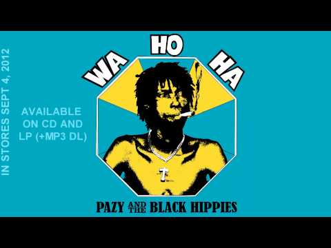 Pazy And The Black Hippies Wa Ho Ha LP/CD Reissue