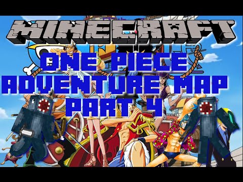 Minecraft "One Piece Adventure Map" Lets Play! Part 4!