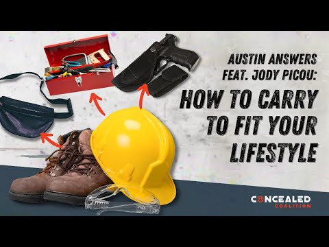 How to Concealed Carry to Fit Your Lifestyle - Austin Answers ft. Jody Picou