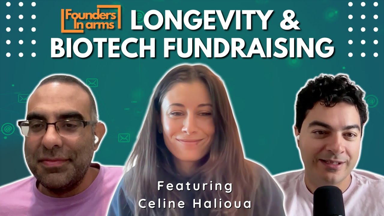 Longevity and Biotech Fundraising with Celine Halioua