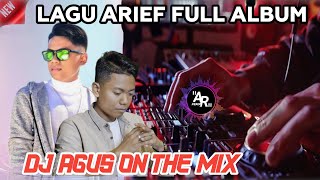 Download lagu DJ AGUS REMIX TERBARU LAGU ARIEF Full ALBUM SOUND FYP TIKTOK PALING THE BEST mp3