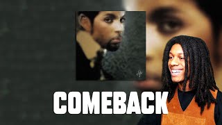 FIRST TIME HEARING Prince - Comeback Reaction