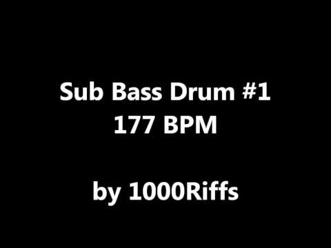 Sub Bass Kick Drum #1 : 177 BPM - Beats Per Minute