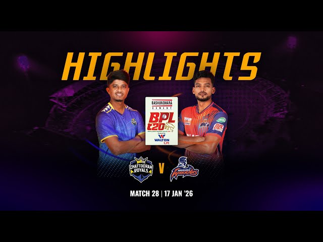 Match 28 Highlights | Chattogram Royals 🆚 Rajshahi Warriors | BASHUNDHARA CEMENT BPL 2026 P/B WALTON