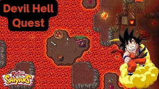 Sayans Of Return Devil Hell Quest!