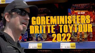 Goreministers dritte Toytour 2022 (feat. DSD)