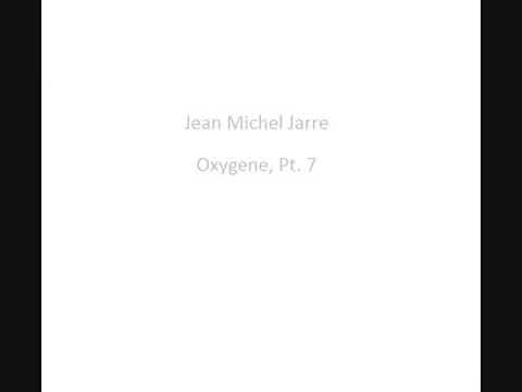 Jean Michel Jarre - Oxygene, Pt. 7