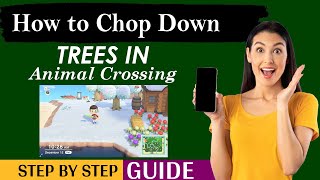How to Chop Down Trees in Animal Crossing |