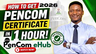 HOW TO GET 2026 PENCOM CERTIFICATE IN 1HOUR WITH PENCOM eHUB