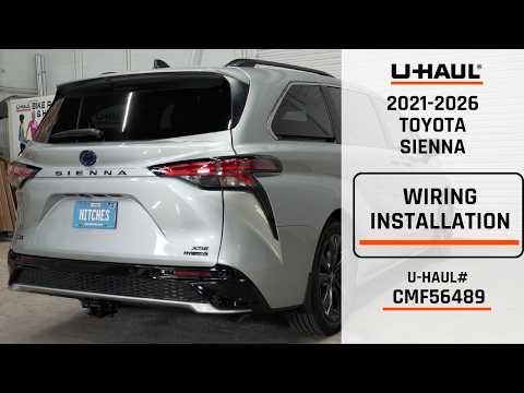 2021-2025 Toyota Sienna | U-Haul Trailer Wiring Installation | CMF56489