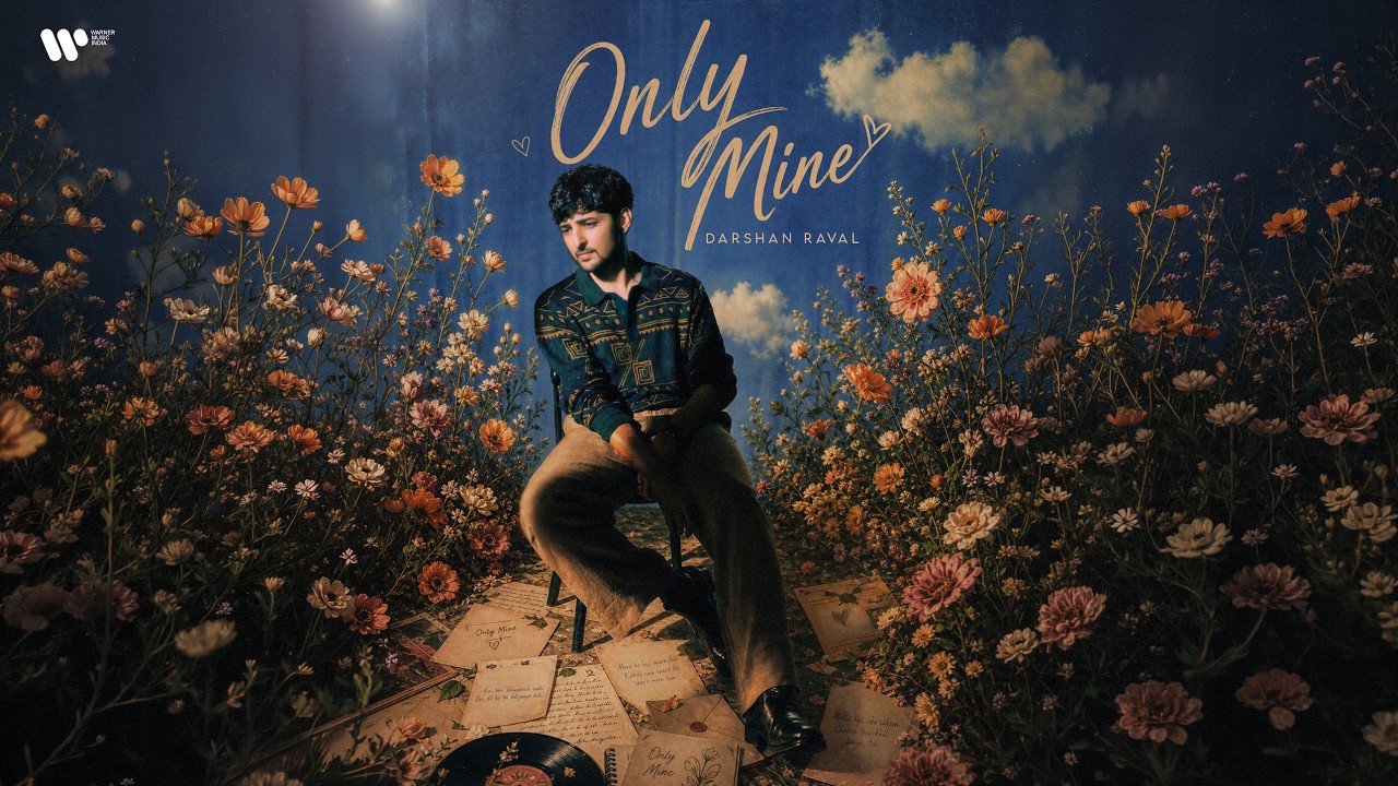 Only Mine Lyrics | Darshan Raval