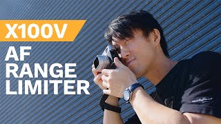 Fujifilm X100V - The AF Range Limiter
