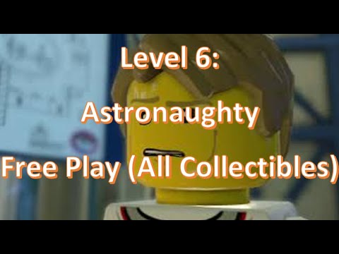 LEGO CITY UNDERCOVER: Level 6 Astronaughty FREE PLAY (All Collectibles)
