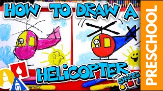 How To Draw A Helicopter With Shapes - Preschool