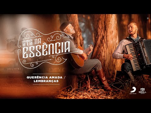 Querência Amada / Lembranças - GTG Na Essência Acústico [Parte 2]