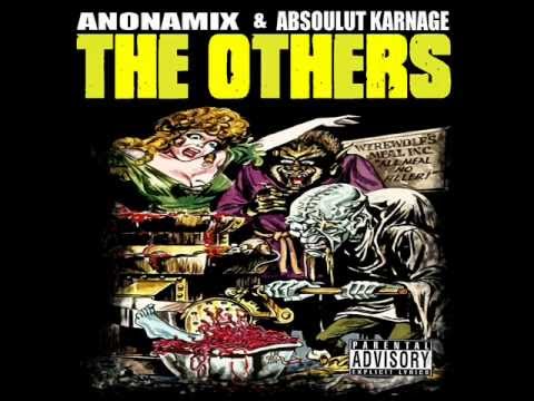 07. Anonamix & Absoulut Karnage - Optomistic Pessimist [Prod. Luka]