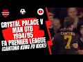 Crystal Palace v Man Utd 1994/95 FA Premier League