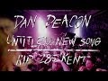 Dan Deacon - Untitled New Song - RIP 285 Kent