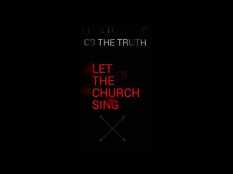 CB The Truth - Let The Church Sing (prod by Schier Beatz)