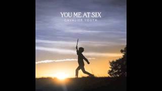 You me at six - Cold night