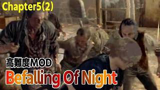 【バイオRE:4】Befalling Of Night MOD👹Chapter05(2)【高難度MOD】