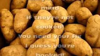 Addicted to Spuds Music Video