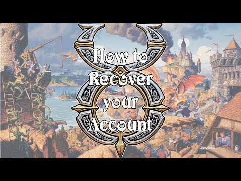 Ultima Online - How To Recover Your Account