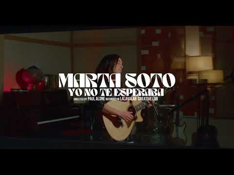 Marta Soto - Yo no te esperaba - Versión acústica (en directo)