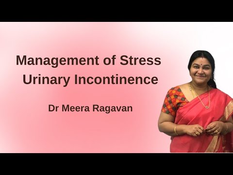 Management of Stress Urinary Incontinence