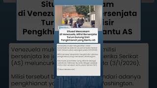 Situasi Kacau di Venezuela, Milisi Bersenjata Turun Gurung Sisir Pengkhianat yang Bantu AS