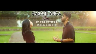 Download lagu Casablanca - Nuha Bahrin, Naufal Azrin | Cover By Euis Desyana X Farhad Shesbro mp3