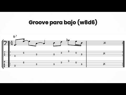 Groove para bajo (w8d6)