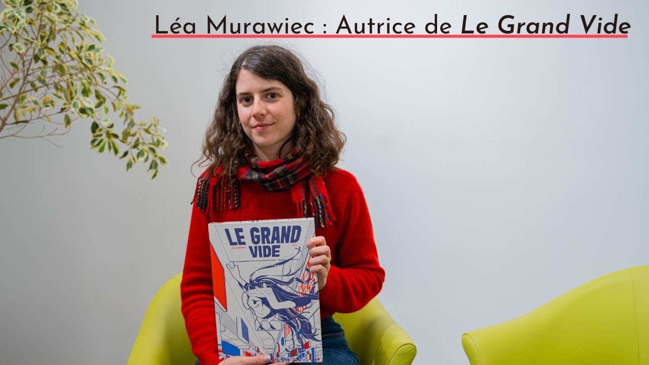 Rencontre avec Léa Murawiec, l'autrice de la BD Le Grand Vide