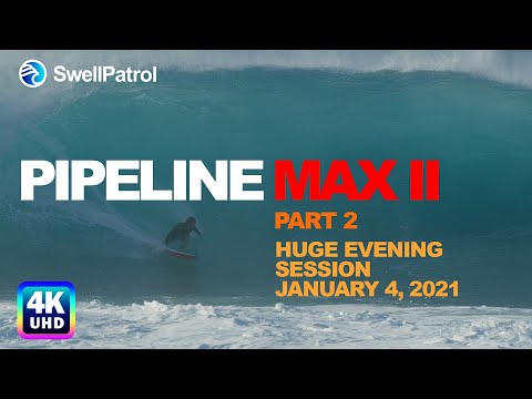 PIPELINE MAX II - PART 2 - Biggest Pipeline Backdoor Swell of 2021 - (RAW) 4K UHD