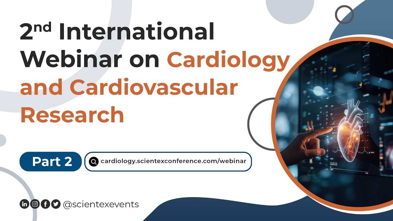 2nd International Webinar on Cardiology and Cardiovascular Research