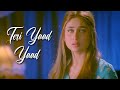 Teri Yaad Yaad Yaad Bewafaa Ghulam Ali Kareena Kapoor Anil Kapoor