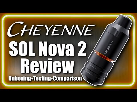 Cheyenne SOL Nova 2 Tattoo Machine Review Testing and Comparison