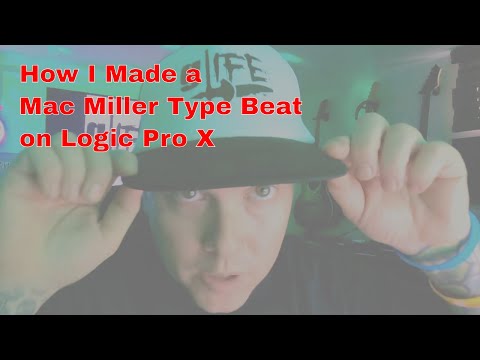 How I Made a Mac Miller Type Soulful LoFI Beat on Logic Pro X