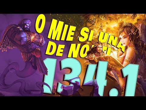 134.1. O Mie si Una de Nopti - Noaptea a O Suta Treizecisipatra (1/2)