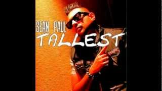 Sean Paul - Tallest (Face Off Riddim)