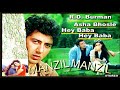 Hey Baba Hey Baba Asha Bhosle R D Burman Manzil Manzil 1984