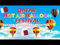 QATAR BALLOON FESTIVAL 2019 HOT AIR BALLOONS In Doha Qatar For QATAR NATIONAL DAY 2019 QND2019