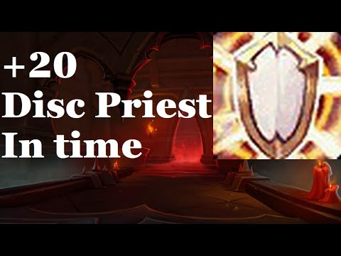 +20 Sanguine Depths, Disc Priest, In time