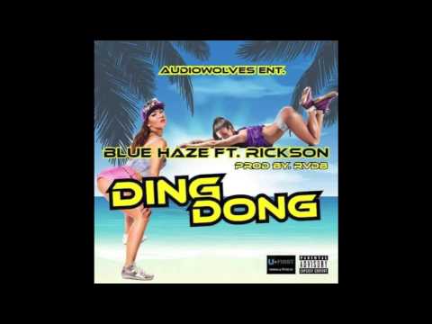 Blue Haze feat. Rickson - Ding Dong (Prod. RVDB)