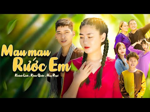 Mau mau rước em - Khánh Linh