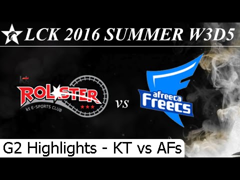 KT vs AFs Game 2 Highlights + Total Damage - LCK Summer 2016 W3D5M7 KT Rolster vs Afreeca Freecs